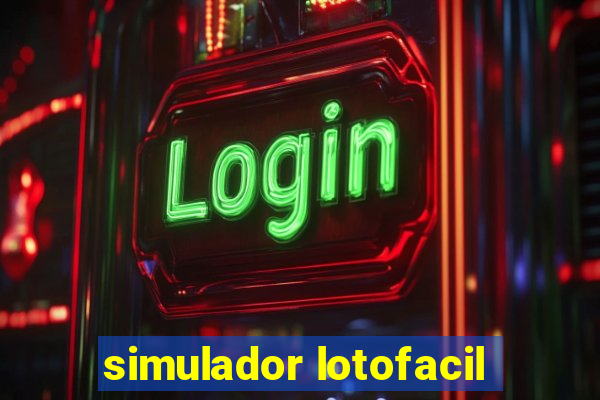 simulador lotofacil